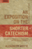 Exposition on Shorter Catechism, an