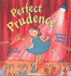 Perfect Prudence