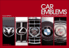 Car Emblems: the Ultimate Guide to Automotive Logos Worldwide