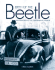 Birth of the Beetle: the Development of the Volkswagen By Ferdinand Porsche