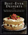 Best-Ever Desserts: the Definitive Cook's Collection-200 Step-By-Step Dessert Recipes [May 02, 1998] Wilkinson, Rosemary