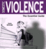 Domestic Violence: the Essential Guide