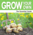 Grown Your Own-the Essential Guide (Need2know)