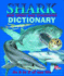 Shark and Other Sea Creatures Dictionary (an a to Z of Sea Life)