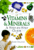 Vitamins and Minerals: a Step-By-Step Guide (in a Nutshell)