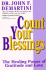 Count Your Blessings: the Healing Power of Gratitude and Love