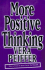 More Positive Thinking