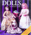 Dolls: the Complete Collectors' Guide