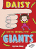 Daisy and the Trouble With Giants (Daisy Fiction)