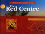 Australian Geographic Book of the Red Centre