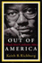 Out of America: a Black Man Confronts Africa