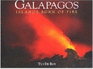 Galpagos: Islands Born of Fire-10th Anniversary Edition