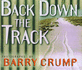 Back Down the Track: Photographs By Barry Crump