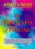 The Four Levels of Healing: a Guide to Balancing the Spiritual, Mental, Emotional and Physical Aspects of Life