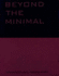 Beyond the Minimal