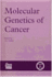 Molecular Genetics of Cancer