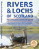 Rivers and Lochs of Scotland