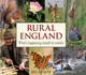 Rural England: What's Happening Month By Month: What S Happening Month By Month