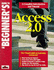 The Beginners Guide to Access 2.0 Wrox Development