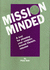 Mission Minded