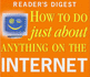 How to Do Just Anything on the Internet