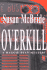 Overkill (Maggie Ryan Mysteries #2)