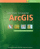 Getting to Know Arcgis Desktop: Basics of Arcview, Arceditor, and Arcinfo [With Cdrom]