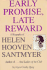 Early Promise, Late Reward: a Biography of Helen Hooven Santmyer