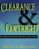 Clearance & Copyright; Everything the Independent Filmmaker Needs to Know