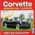 Corvette American Legend Vol. 2: 1954-55 Production-W/ Dust Jacket!