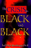 The Crisis in Black and Black