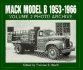 Mack Model B 1953-1966 Photo Archive, Vol. 2 (Photo Archive Series)