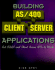 Building as/400 Client/Server Applications: Put Odbc and Client Access Apls to Work