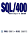 Sql/400 Developer's Guide (Vol 2)