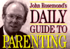 John Rosemond's Daily Guide to Parenting