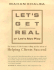 Let's Get Real Or Let's Not Play: the Demise of Dysfunctional Selling and the Advent of Helping Clients Succeed
