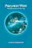 Paradigm Wars: Worldviews for a New Age