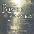 The Power of Prayer