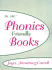 Phonics Friendly Books: Teaching Phonics Through Children's Literature