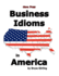 Business Idioms in America