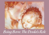 Being Born: the Doula's Role