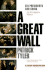 A Great Wall