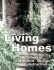 Living Homes: Thomas J. Elpel's Field Guide to Integrated Design and Construction