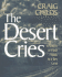 The Desert Cries: a Season of Fl