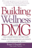 Building Wellness With Dmg