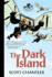 The Dark Island--Three Thieves Book Six