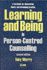 Learning and Being in Person-Centred Counselling (2nd Edition)