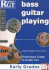 Rgt Bass Guitar Playing Early Preliminary-Grade 2