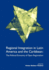 Regional Integration in Latin America and the Caribbean: the Political Economy of Open Regionalism