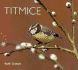 Titmice (Worldlife Library)